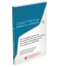 CLAVES PRACTICAS ESTRATEGIAS PARA LA RECUPERACION ECONOMICA: UNA OPORT
