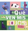 QU VEN MIS OJOS