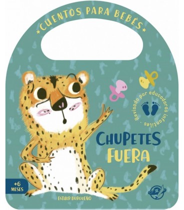 CUENTOS PARA BEB S - CHUPETES FUERA