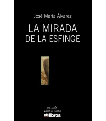 LA MIRADA DE LA ESFINGE