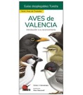AVES DE VALENCIA - GUIAS DESPLEGABLES TUNDRA