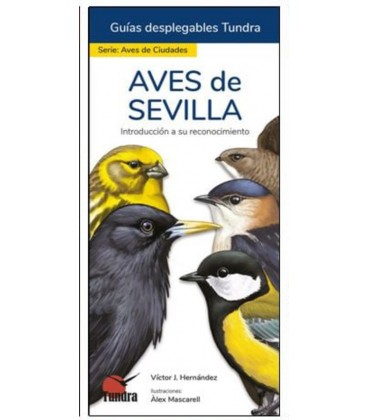 AVES DE SEVILLA - GUIAS DESPLEGABLES TUNDRA