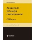 APUNTES DE PATOLOGIA CARDIOVASCULAR. VOLUMEN I. CARDIOLOGIA