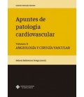 APUNTES DE PATOLOGIA CARDIOVASCULAR. VOLUMEN II. ANGIOLOGIA Y CIRUGIA
