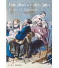 HUMILLADOS Y OFENDIDOS