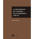 LA PRECARIEDAD DEL INTERINO EN LA ENSEÑANZA PUBLICA