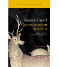QUE NO TE QUITEN LA CORONA