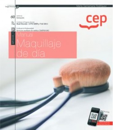 MANUAL. MAQUILLAJE DE DIA SERVICIOS AUXILIARES DE ESTETICA