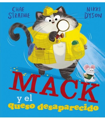 MACK Y EL QUESO DESAPARECIDO