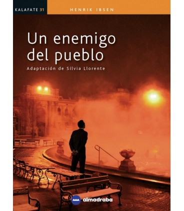 UN ENEMIGO DEL PUEBLO (KALAFATE)