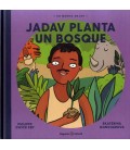 JADAV PLANTA UN BOSQUE