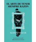 EL ARTE DE TENER SIEMPRE RAZON