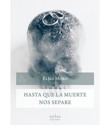 HASTA QUE LA MUERTE NOS SEPARE