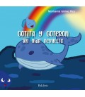 GOTITA Y GOTERON. UN MAR REVUELTO