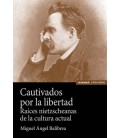 CAUTIVADOS POR LA LIBERTAD
