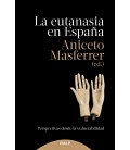 LA EUTANASIA EN ESPAÑA