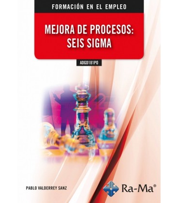 MEJORA DE PROCESOS SEIS SIGMA