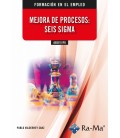 MEJORA DE PROCESOS SEIS SIGMA