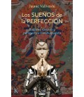 LOS SUEÑOS DE LA PERFECCION