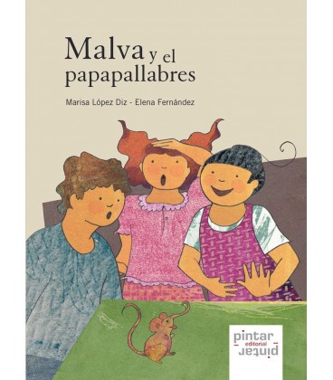 MALVA Y EL PAPAPALLABRES