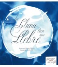 LLUNA TIEN UNA LLEBRE