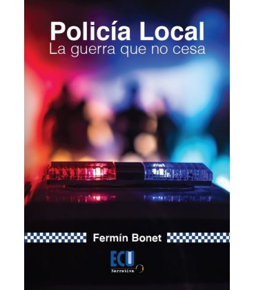 POLICIA LOCAL LA GUERRAQUE NO CESA