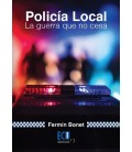 POLICIA LOCAL LA GUERRAQUE NO CESA