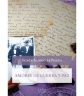 AMORES DE GUERRA Y PAZ