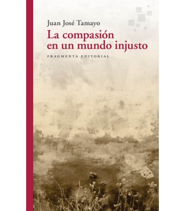 LA COMPASION EN UN MUNDO INJUSTO
