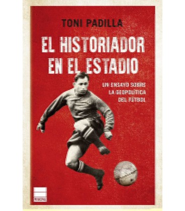 EL HISTORIADOR EN EL ESTADIO