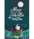ALEJO Y EL CABALLO DE CARTON