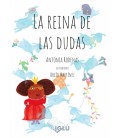 LA REINA DE LAS DUDAS