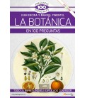 LA BOTANICA EN 100 PREGUNTAS