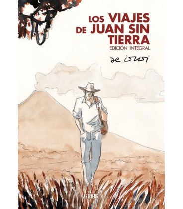 LOS VIAJES DE JUAN SIN TIERRA