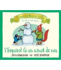 LESQUIROL FA UN NINOT DE NEU