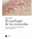 EL NAUFRAGIO DE LOS RECUERDOS
