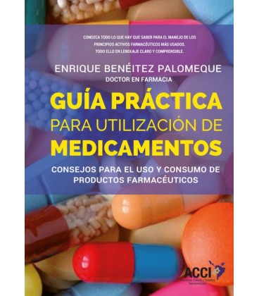 GUIA PRACTICA PARA LA UTILIZACION DE MEDICAMENTOS