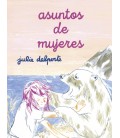 ASUNTOS DE MUJERES