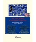 THE LEGAL HISTORY OF EUROPEAN INTEGRATION