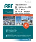 RAT. REGLAMENTO DE INSTALACIONES ELECTRICAS DE ALTA TENSION. CASOS PRA
