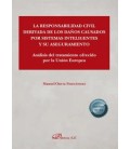 LA RESPONSABILIDAD CIVIL DERIVADA DE LOS DAÑOS CAUSADOS POR SISTEMAS I