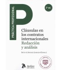 CLAUSULAS EN LOS CONTRATOS INTERNACIONALES: REDACCION Y ANALISIS (2ª E