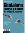 SIN ATADURAS
