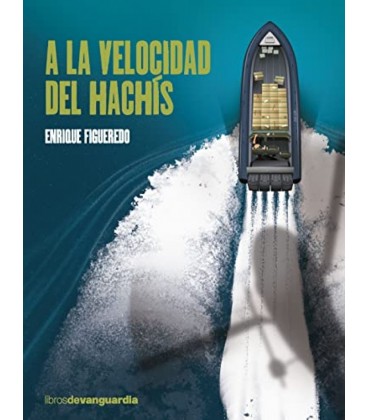 A LA VELOCIDAD DEL HACHIS