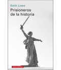 PRISIONEROS DE LA HISTORIA