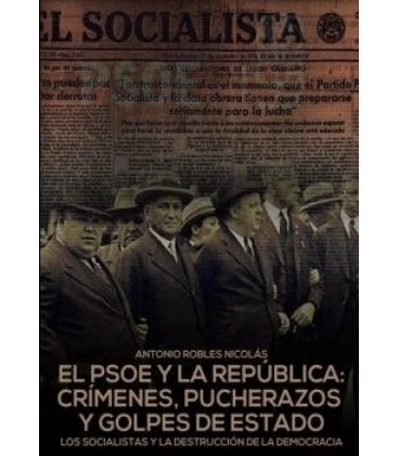 EL PSOE Y LA REPA BLICA: CRIMENES