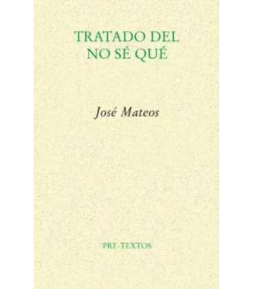 TRATADO DEL NO SE QUE