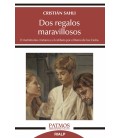 DOS REGALOS MARAVILLOSOS