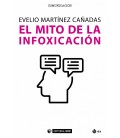 EL MITO DE LA INFOXICACION