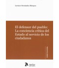 EL DEFENSOR DEL PUEBLO: LA CONCIENCIA CRITICA DEL ESTADO AL SERVICIO D
